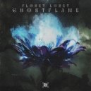 Floret Loret - Ghostflame