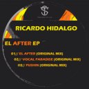 Ricardo Hidalgo - Pushin ()