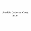 Franklin Orchestra Camp Concert Orchestra - Alpine Glory (Live)