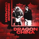 CHAPMAN & bringor - Dragon China ()