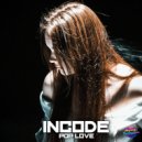 Incode - Wanna Know (Original Mix)