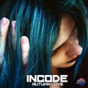 Incode - Nobody Else But You (Original Mix)