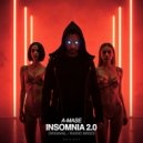 A-Mase - Insomnia 2.0 (Original Mix)