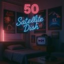 Satellite Dish - ALL THE OTHER THINGS