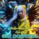 makkine seven golden & kevin 4life - sin control (feat. kevin 4life) ()
