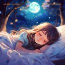 Michael Lavigne - Dreamland Serenade