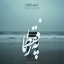 Farham - Faghat Ye Bar (Original Mix)