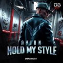 Avian - Hold My Style (Extended Mix)