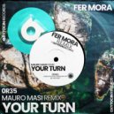 Fer Mora - Your Turn