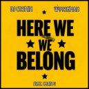 DJ Cosmin & Wooshman - Here We Belong