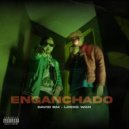 David BM & Liriko Wan - Enganchado ()