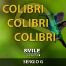 SERGIO G - COLIBRI (Original Mix)