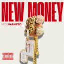 Moswanted & Designer Kid - New Money ()