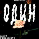 SHIvE & fckanxiety - один ()