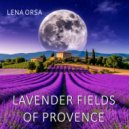 Lena Orsa - Lavender Fields of Provence ()