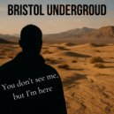 Bristol Underground - Tokyo Dream