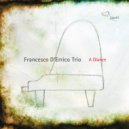 Francesco D'Errico Trio - A Glance