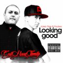 Paulises & Kaleb Style & Evil Hood Family - LOOKING GOOD (feat. Kaleb Style & Evil Hood Family) ()