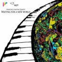 Francesco Nastro Quartet - Waiting for a new world ()