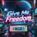 Alexey Labuzhsky - Give Me Freedom (Instrumental Mix)