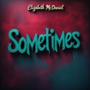 Elizabeth McDaniel - Sometimes