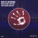 Nikita Berdnik - Rien Pa Dire Touttan (Original Mix)