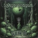 Gun D - Marco Poroÿl (Original Mix)