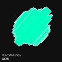 Yun Smasher - Gobi (Original Mix)
