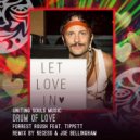 Forrest Roush & Tippett & Joe Bellingham & Recess (SEA) - Drum of Love (Recess & Joe Bellingham Dub Mix)