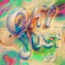 GrayBeat - Oh I Just ()