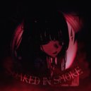 DEATHLESSIQ & h3llblade - SOAKED IN SMOKE ()