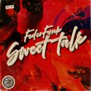 FederFunk - Sweet Talk (Original Mix)