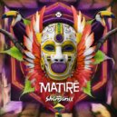 Shamanix - Matirê (Original Mix)