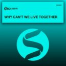 Ghostbusterz - Why Can't We Live Together