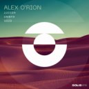 Alex O'Rion - Lucida