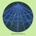 Lee Harris & Davor Bozic & Entheo - I Create With Light 2.0