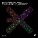 Alexey Union, Kinky Sound - Psychedelic Journey (Original Mix)