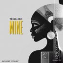 Tribalero - Mine