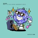 Shabi - Why It\'s So Good (Modesti Edit)