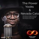 Yooks with Nevada Cato - The Power
