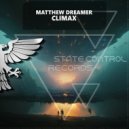 Matthew Dreamer - Climax