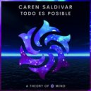 Caren Saldivar - Todo Es Posible