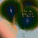 Objectiv, OCC, Ellis Esco - Nice & Easy (Original Mix)