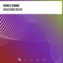 Hi3ND, Thanac - Awakening Dream