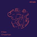 K\'áax - Chaaman (Extended Mix)