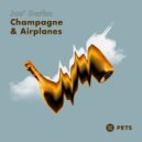 Jus' Darko - Champagne & Airplanes