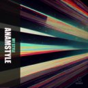 AnAmStyle - My Style (Original Mix)
