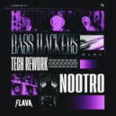 nootro - Bass Hackers (Extended Tech Rework)