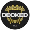 Dec Duffy - Grillz