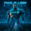 Paco S less - Night After Night
